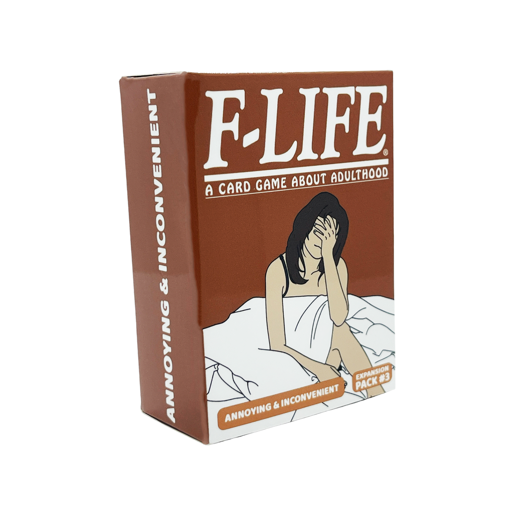 F-Life: Annoying & Inconvenient Expansion Pack #3
